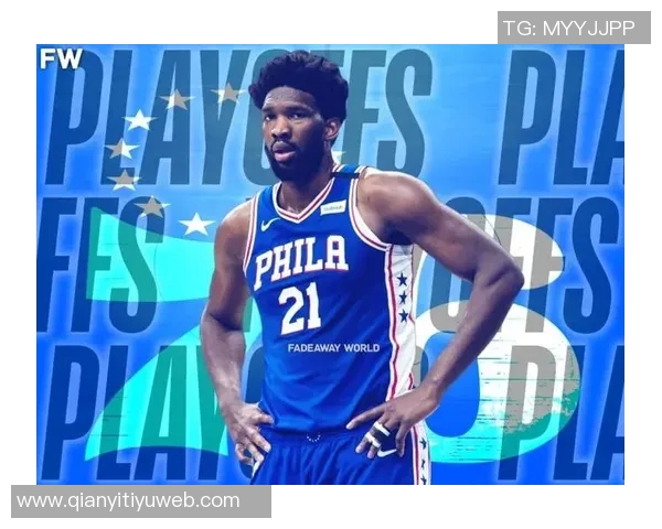 媒体人分析恩比德竞技状态良好唯一困扰是伤病问题 媒体人分析恩比德竞技状态良好唯一困扰是伤病问题